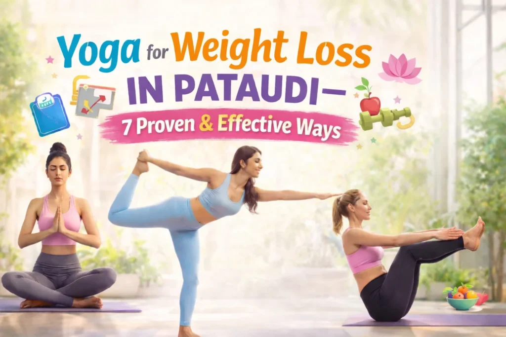 Yoga for Weight Loss in Pataudi women practicing yoga poses