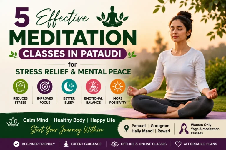 Meditation classes in Pataudi for stress relief and mental peace